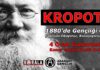 Kropotkin’in Gençliğe Çağrısı’nı Konuşuyoruz