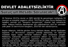 Devlet Adaletsizliktir: Suruç’un Hesabı Sorulacak!