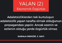 Yalan (2) – Ekonomik Özgürlük