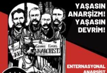 1 Mayıs için Enternasyonal Anarşist Bildiri: Yaşasın Anarşizm! Yaşasın Devrim!