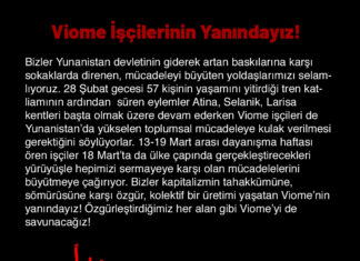 Viome İşçilerinin Yanındayız!